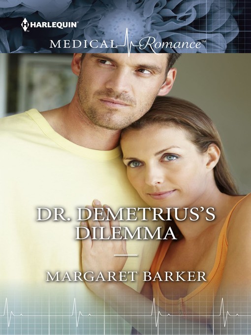Title details for Dr. Demetrius's Dilemma by Margaret Barker - Wait list